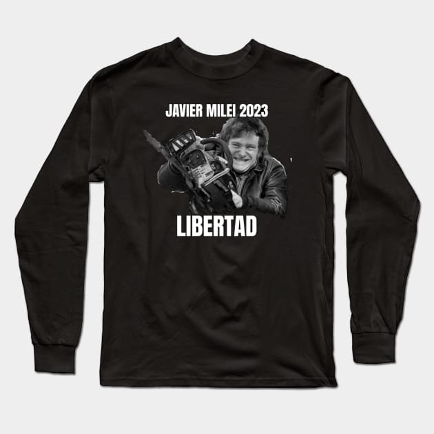 Javier Milei Argentine Presidente 2023 Long Sleeve T-Shirt by Doctor Doom's Generic Latverian Storefront